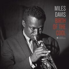 Δίσκος LP Miles Davis - Birth Of The Cool (Deluxe Edition) (180 g) (LP)