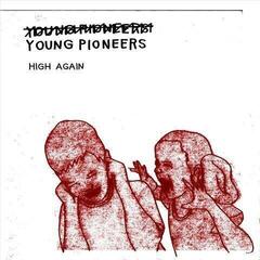 Δίσκος LP Young Pioneers - High Again (LP)