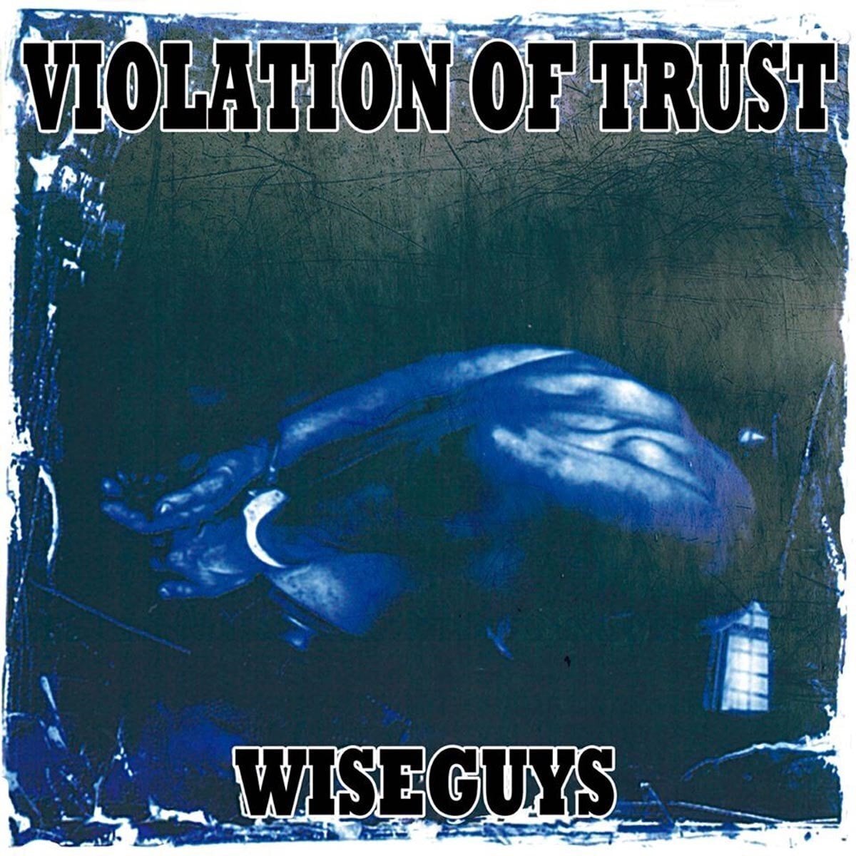 Disque vinyle Violation Of Trust - Wiseguys (Reissue) (LP)