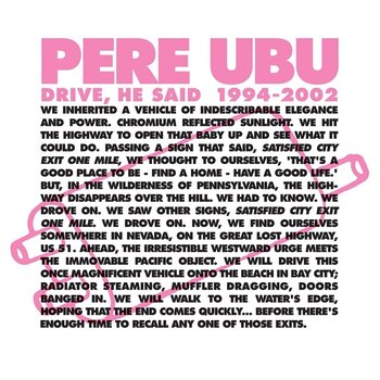 LP platňa Pere Ubu - Drive, He Said 1994-2002 (Reissue) (Box Set) (4 LP) - 1