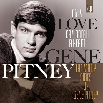 Δίσκος LP Gene Pitney - Only Love Can Break A Heart / The Many Sides Of Gene Pitney (Remastered) (2 LP) - 1