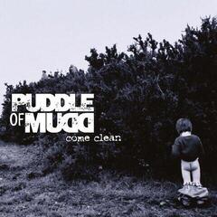 LP deska Puddle Of Mudd - Come Clean (Reissue) (Limited Edition) (180 g) (LP)