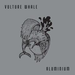 LP ploča Vulture Whale - Aluminium (LP)