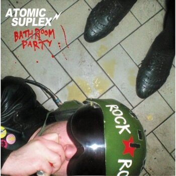 LP ploča Atomic Suplex - Bathroom Party (LP) - 1