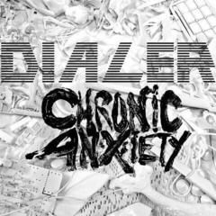 Disque vinyle Dialer & Chronic Anxiety - Dialer / Chronic Anxiety Split (LP)