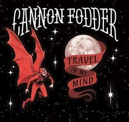 Δίσκος LP Cannon Fodder - Travel In My Mind (LP)