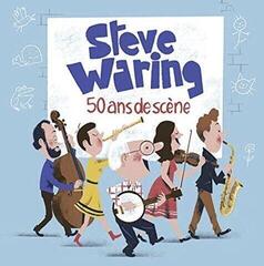 LP ploča Steve Waring - 50 ans de scène (LP)