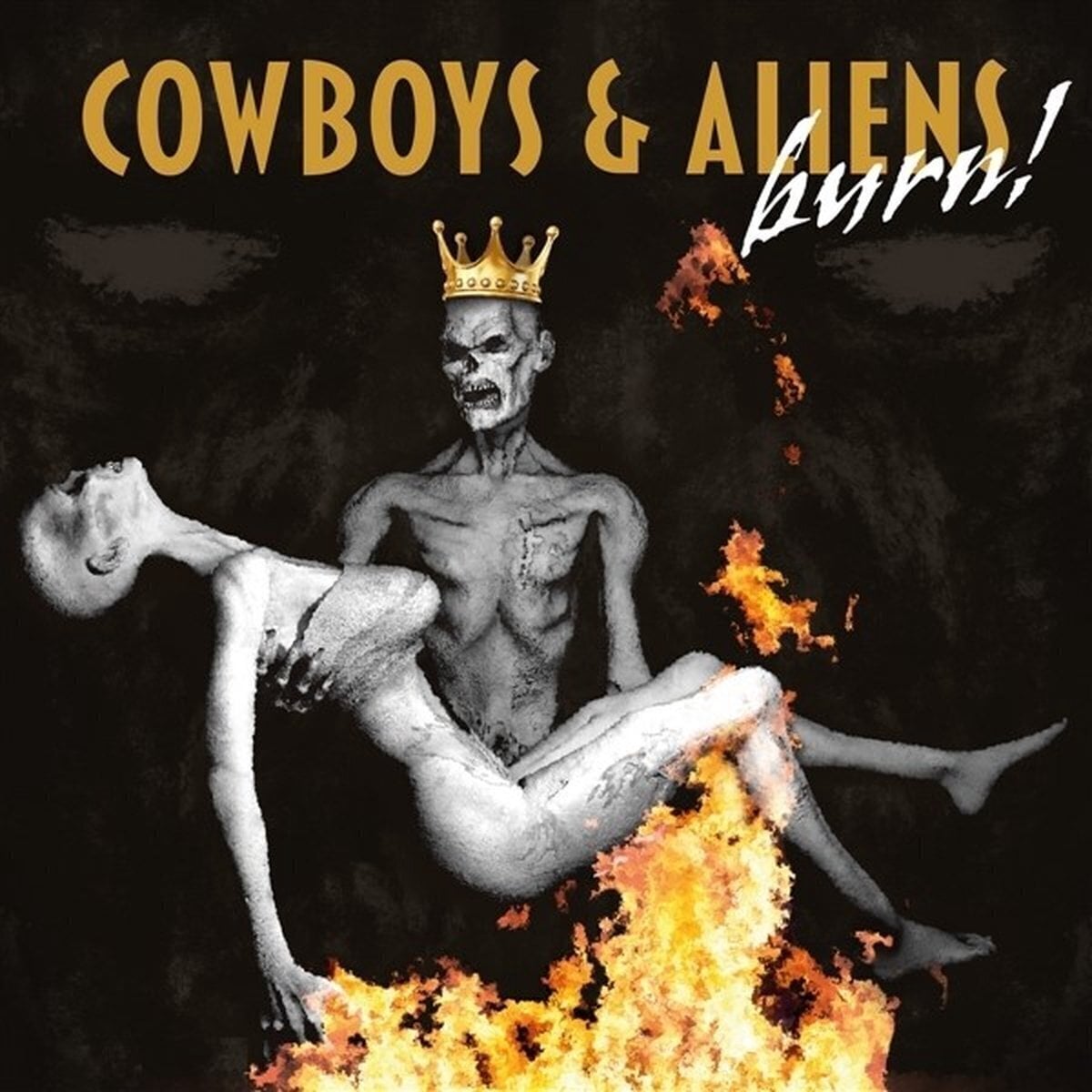 LP deska Cowboys & Aliens - Burn! (Limited Edition) (180 g) (LP)