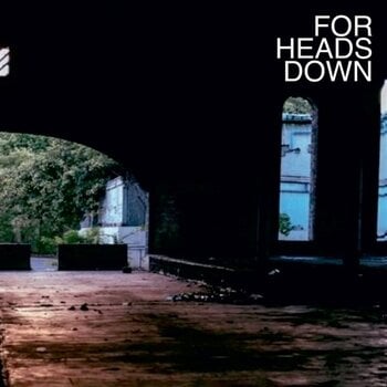 Вінілові платівки For Heads Down - For Heads Down (LP) - 1