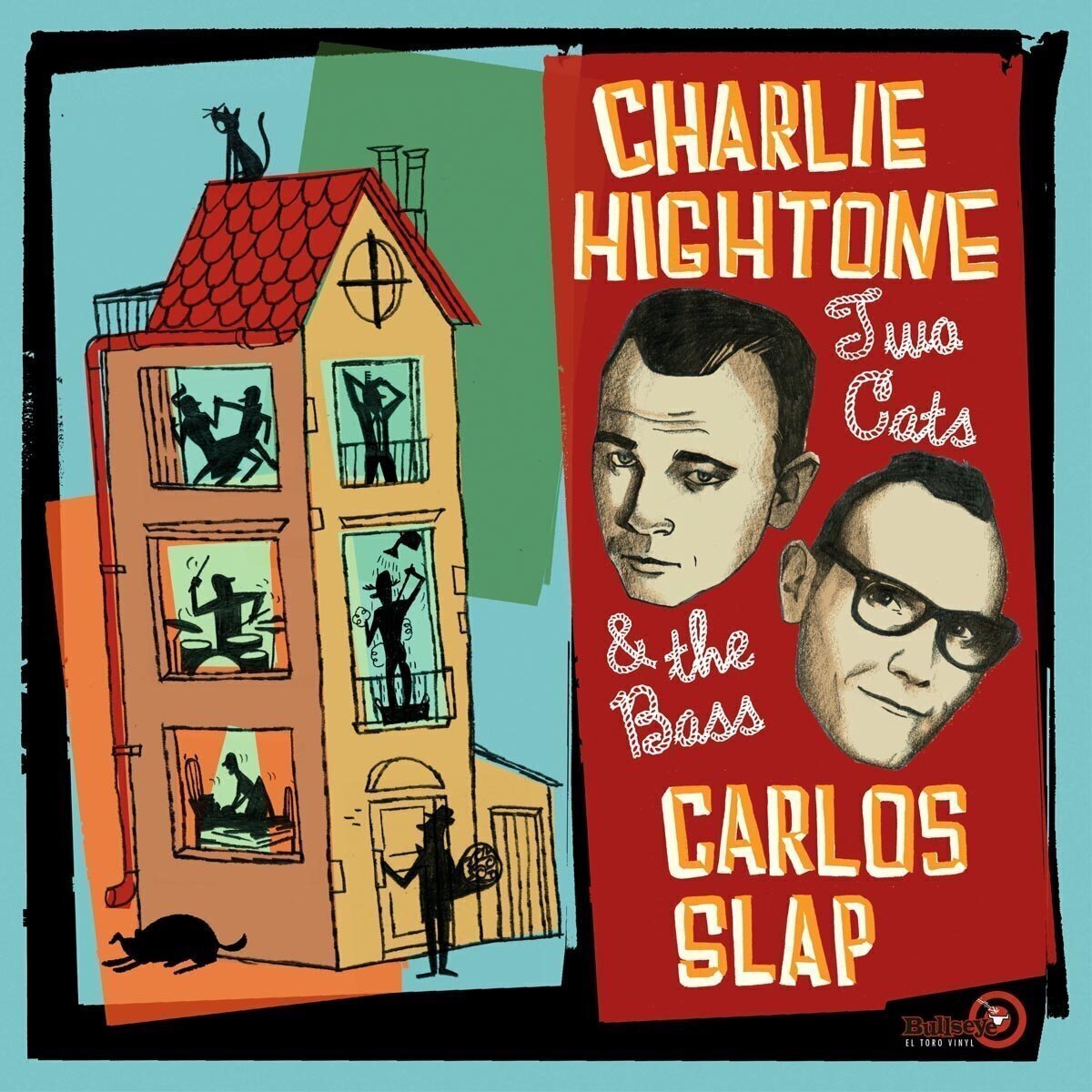 LP ploča Charlie Hightone & Carlos Slap - Two Cats & The Bass (LP)