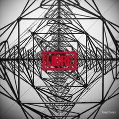 LP ploča Libre - Fantome (LP)