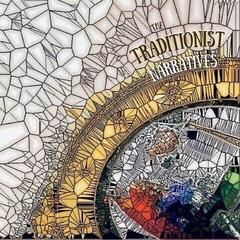Schallplatte The Traditionist - Narratives (LP)