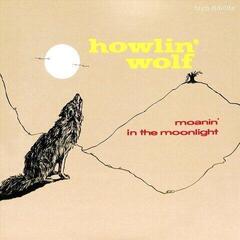 LP platňa Howlin' Wolf - Moanin' In The Moonlight (Limited Edition) (Coloured) (180 g) (LP)