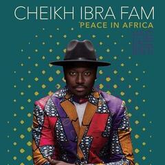 Płyta winylowa Cheikh Ibra Fam - Peace In Africa (LP)