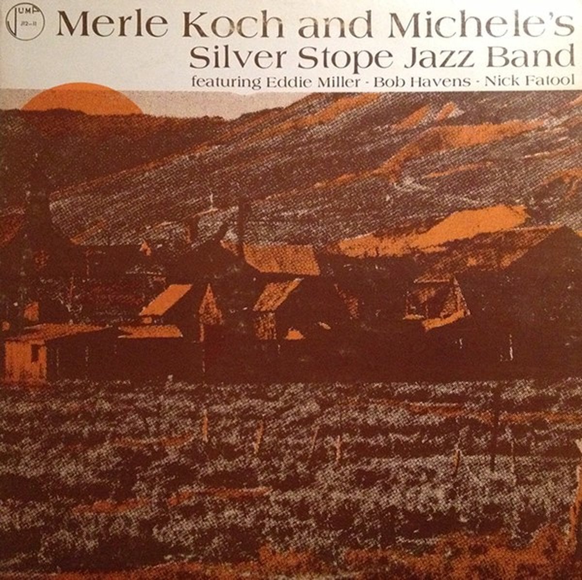 Vinylplade Merle Koch - And Michelle's Silver Stope Band (LP)