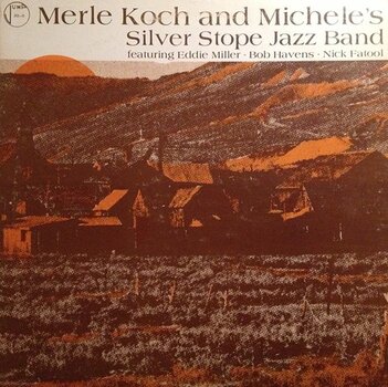 Vinylplade Merle Koch - And Michelle's Silver Stope Band (LP) - 1