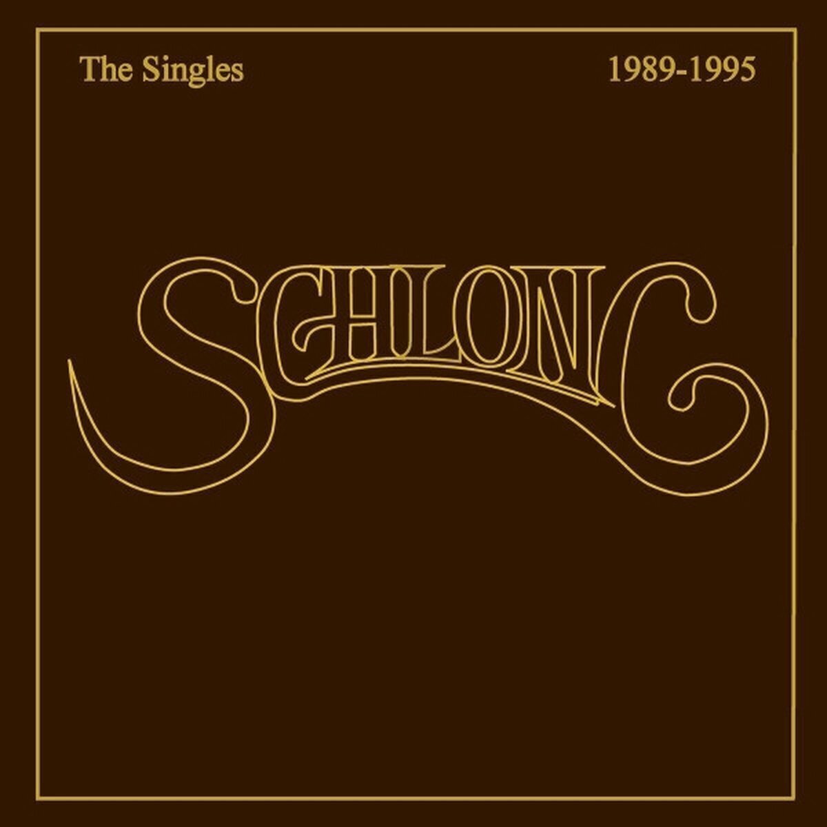 Schallplatte Schlong - The Singles 1989-1995 (LP)