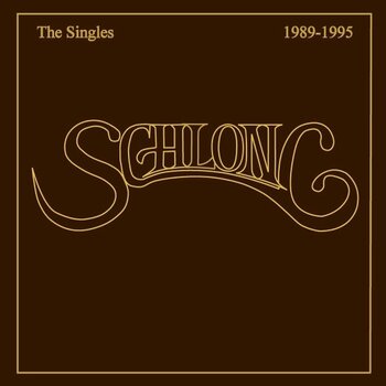 Schallplatte Schlong - The Singles 1989-1995 (LP) - 1