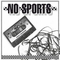 Δίσκος LP No Sports - Early Sessions (LP)