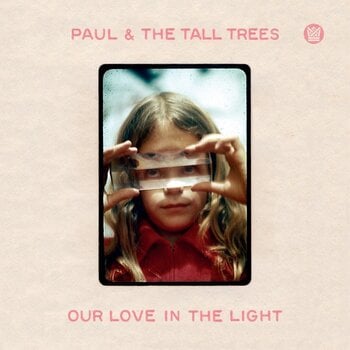 Płyta winylowa Paul & The Tall Trees - Our Love In The Light (LP) - 1
