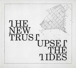 Вінілові платівки The New Trust - Upset The Tides (LP)