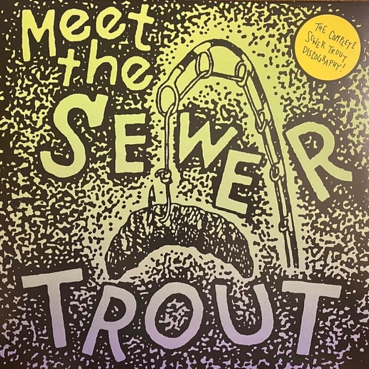 LP deska Sewer Trout - Meet The Sewer Trout: The Complete Discography (LP)