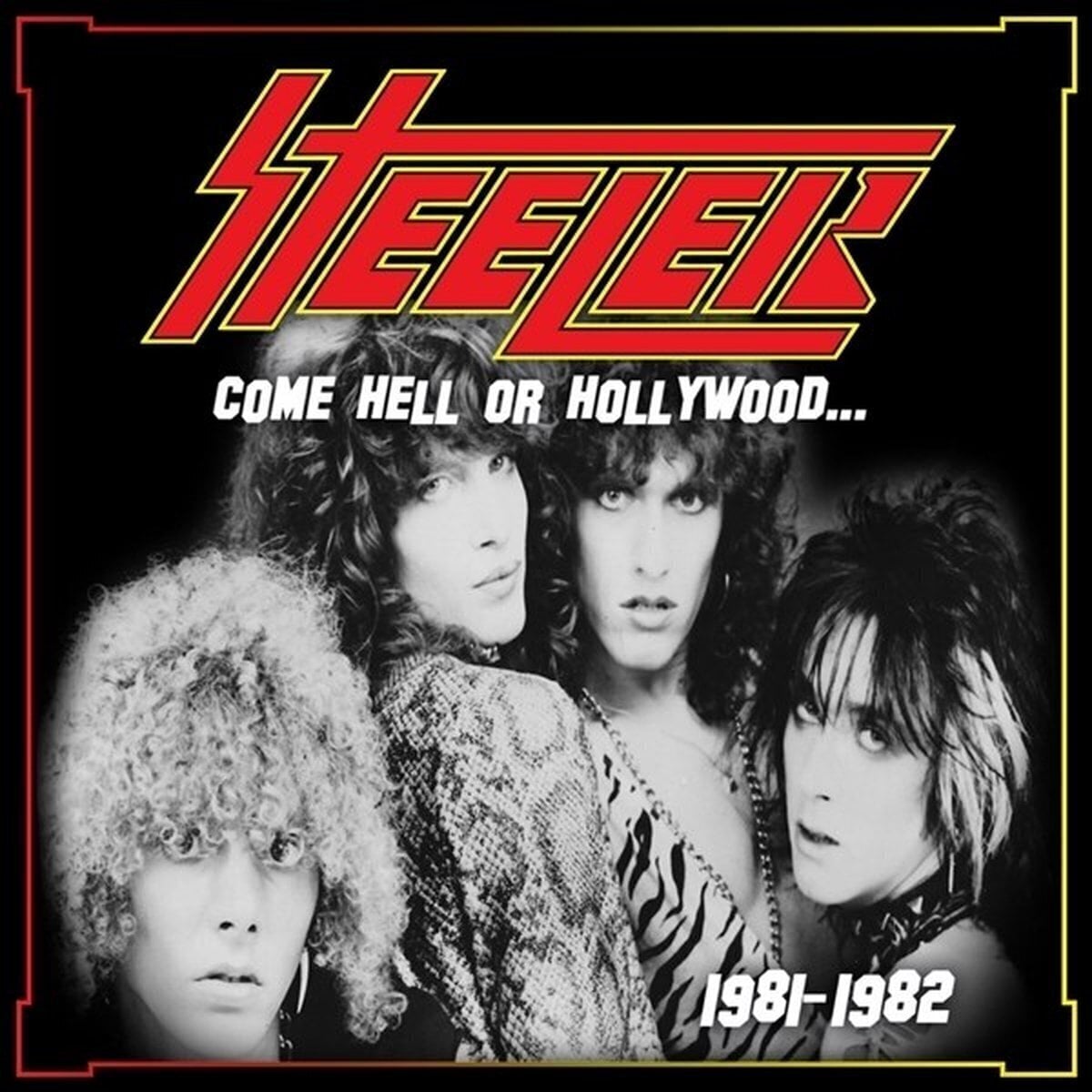 LP platňa Steeler - Come Hell Or Hollywood... 1981-1982 (2 LP)