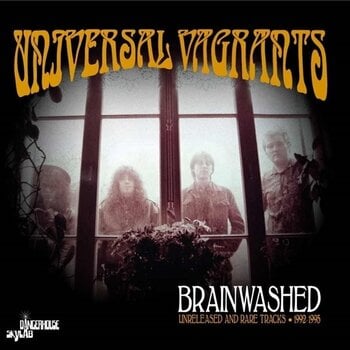 LP ploča Universal Vagrants - Brainwashed: Unreleased And Rare Tracks 92-95 (LP) - 1