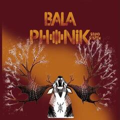 Вінілові платівки Balaphonik Sound System - Blood & Sap (LP)
