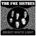 Δίσκος LP The Fox Sisters - Bright White Light (LP)