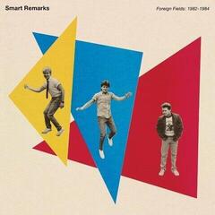 LP deska Smart Remarks - Foreign Fields: 1982 - 1984 (EP)