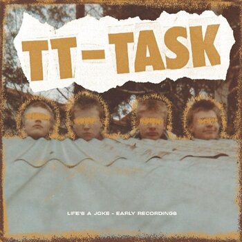 Schallplatte TT Task - Life's A Joke - Early Recordings (LP) - 1