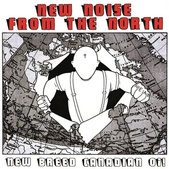 LP deska Various Artists - New Noise from the North: New Breed Canadian Oi! (LP) - 1