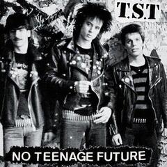 Disque vinyle TST - No Teenage Future (LP)