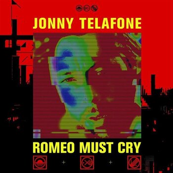 LP deska Jonny Telafone - Romeo Must Cry (LP) - 1