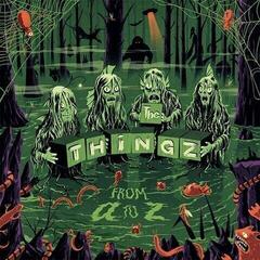 Δίσκος LP The Thingz - From A to Z (LP)