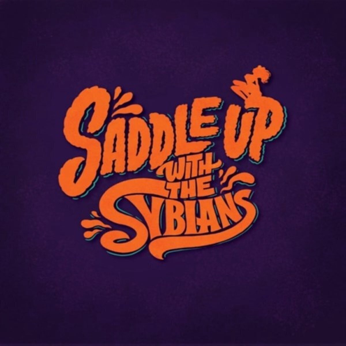 LP ploča The Sybians - Saddle Up With The Sybians (LP)