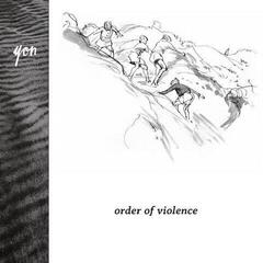 LP ploča Yon - Order Of Violence (LP)