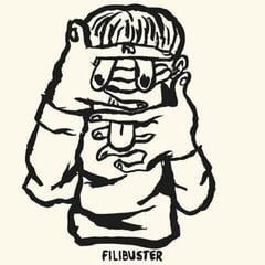 Płyta winylowa Filibuster - Quiet Part Out Loud (LP)