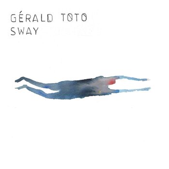 Disque vinyle Gerald Toto - Sway (LP) - 1