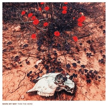 Disque vinyle Mark My Way - Thin The Herd (LP) - 1