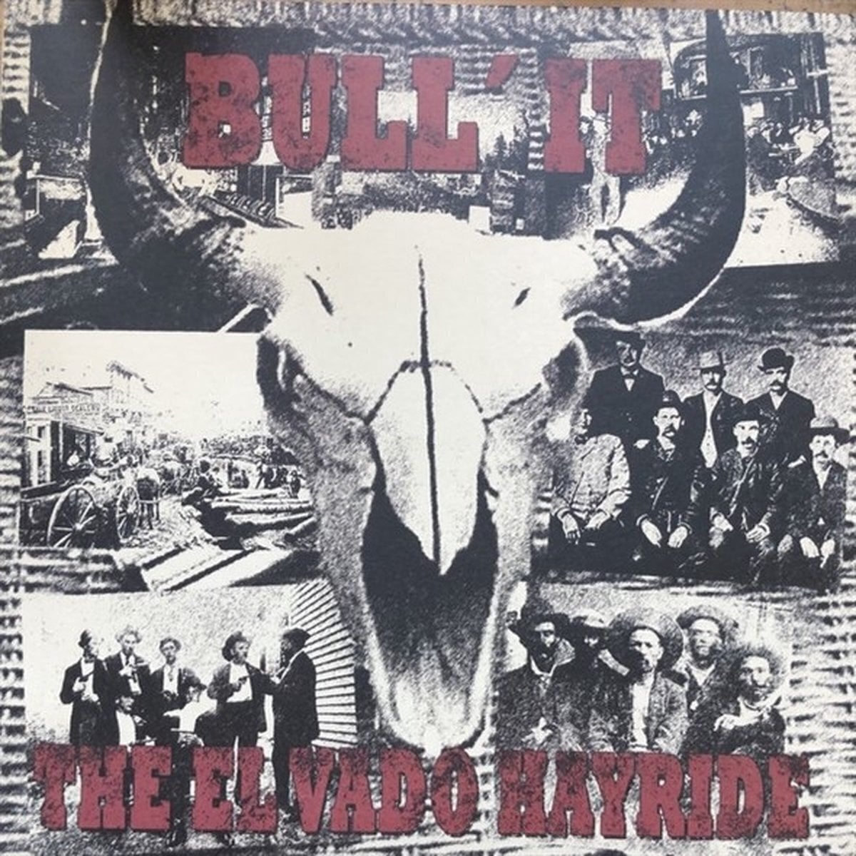 LP platňa Bull'It - The El Vado Hayride (LP)