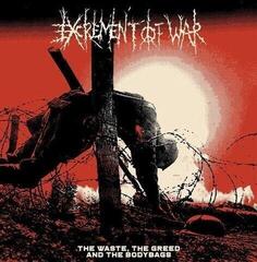 Disco de vinilo Excrement Of War - The Waste, The Greed And The Bodybags (LP)