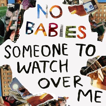 LP deska No Babies - Someone To Watch Over Me (LP) - 1