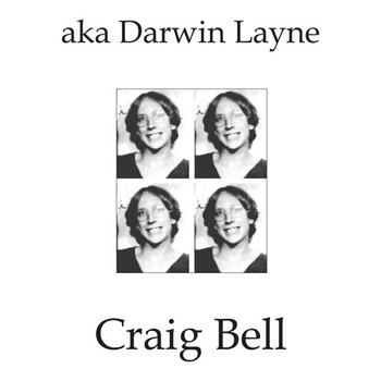 Schallplatte Craig Bell - aka Darwin Layne (LP) - 1