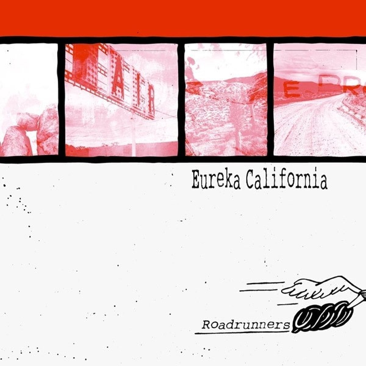 LP deska Eureka California - Roadrunners (LP)