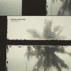 Вінілові платівки Distance, Light & Sky - Gold Coast (LP)