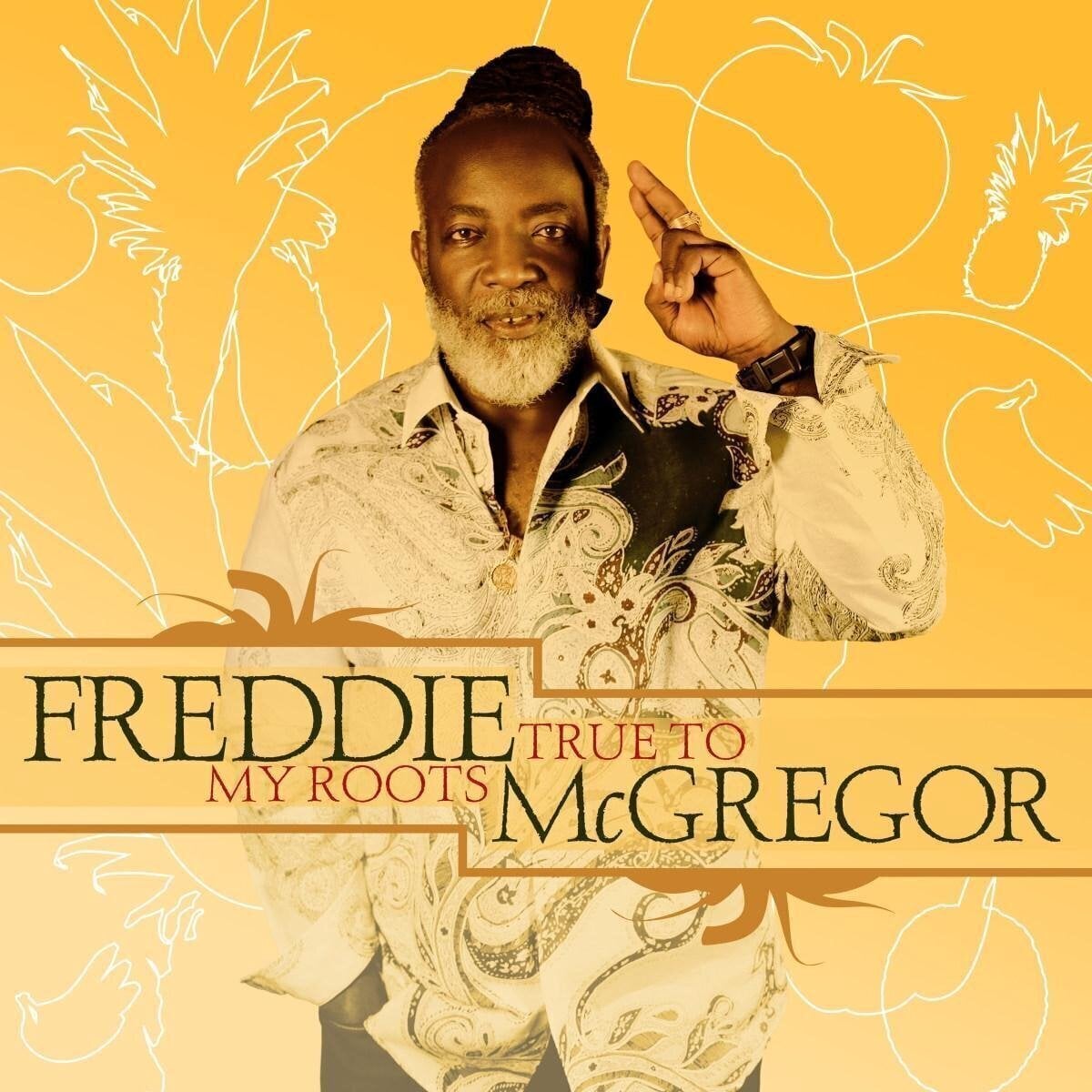 Schallplatte Freddie Mcgregor - True To My Roots (Reissue) (LP)