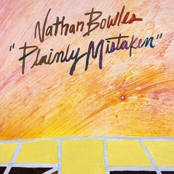 Disque vinyle Nathan Bowles - Plainly Mistaken (LP) - 1