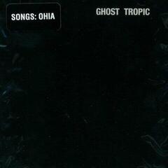 Płyta winylowa Songs: Ohia - Ghost Tropic (Reissue) (LP)
